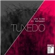 Tuxedo - The Time In Between